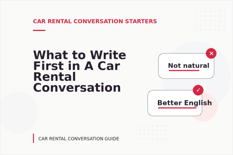 What to Write First in A Car Rental Conversation What to Write First in A Car Rental Conversation