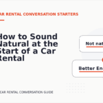 How to Sound Natural at the Start of a Car Rental Conversation
