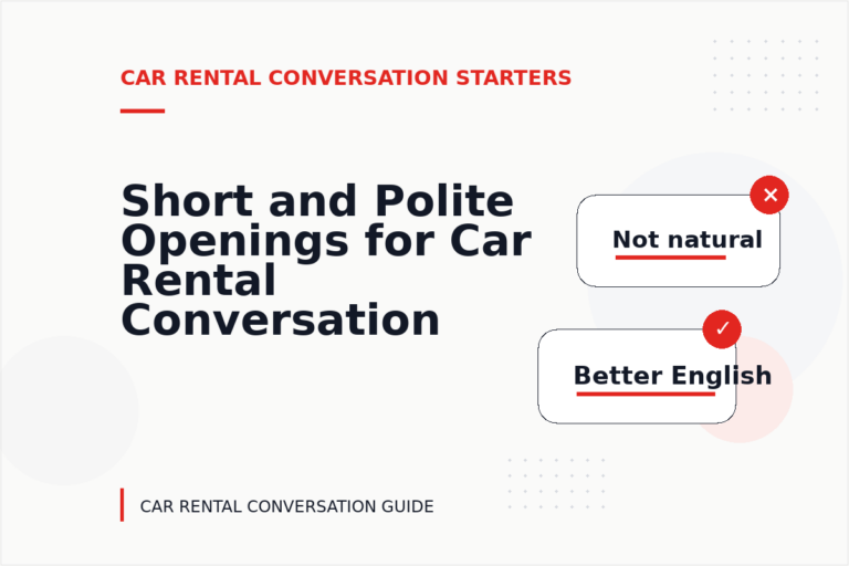 Short and Polite Openings for Car Rental Conversation English
