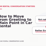 How to Move from Greeting to Main Point in Car Rental Conversation English