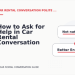 How to Ask for Help in Car Rental Conversation English