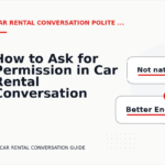 How to Ask for Permission in Car Rental Conversation English