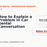 How to Explain a Problem in Car Rental Conversation English