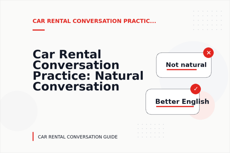 Car Rental Conversation Practice: Natural Conversation Lines